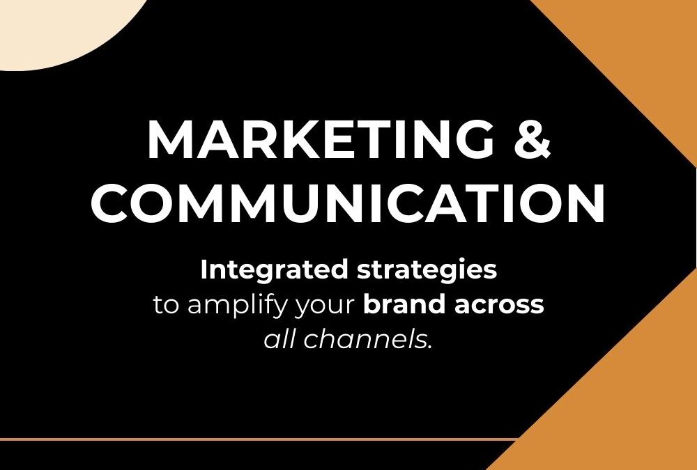 Marketing and Communication