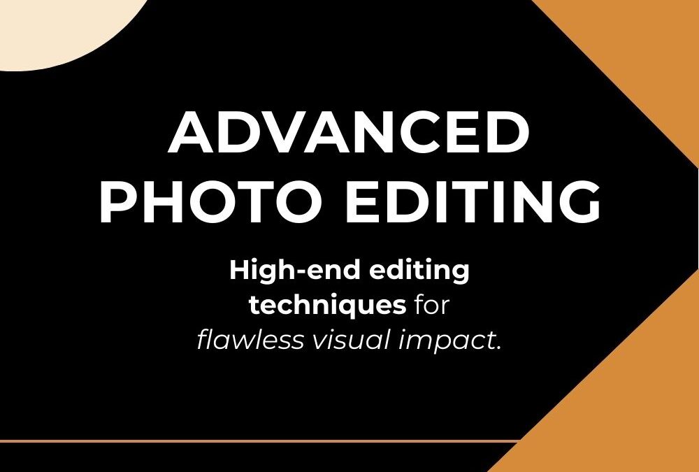 Advanced Photo Editing