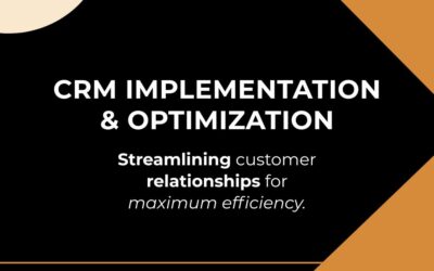CRM implementation and optimization