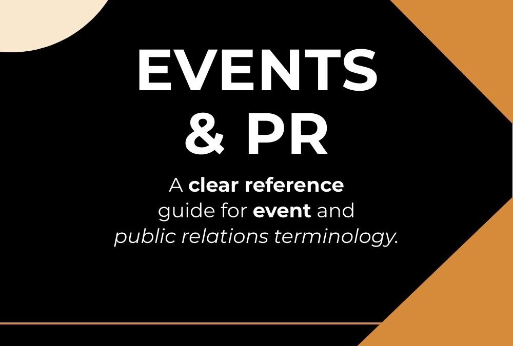 Events and PR – Client Glossary