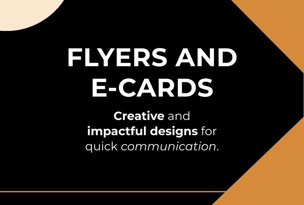 Flyers and E-Cards