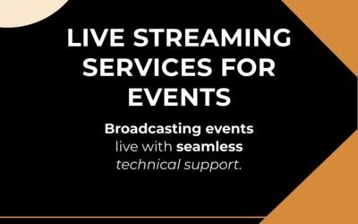 LIVE STREAMING SERVICES FOR EVENTS
