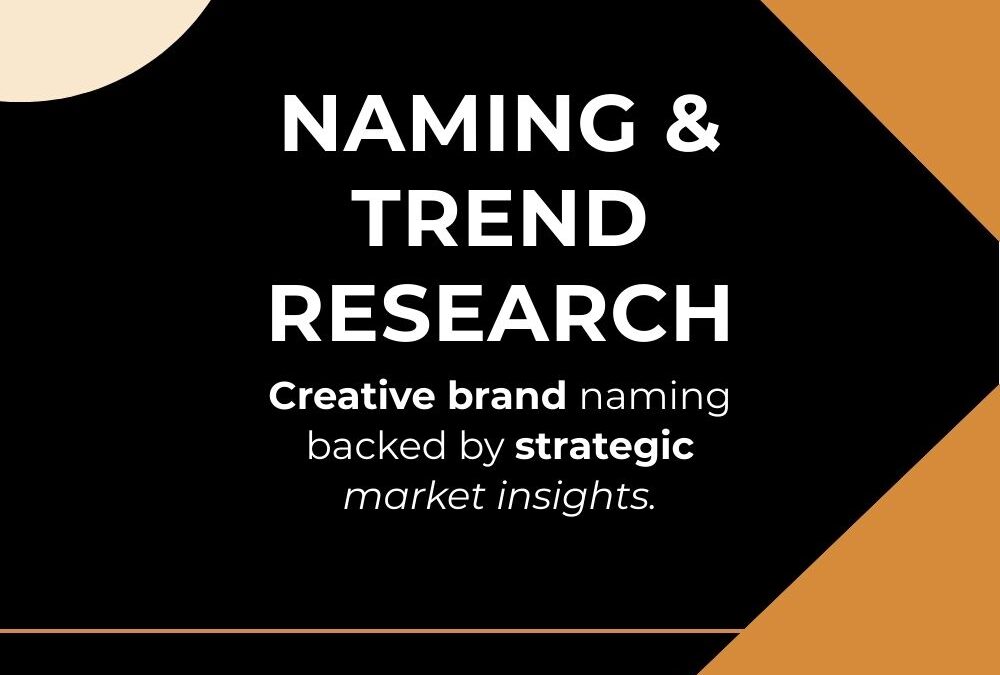 Naming and Trend Research