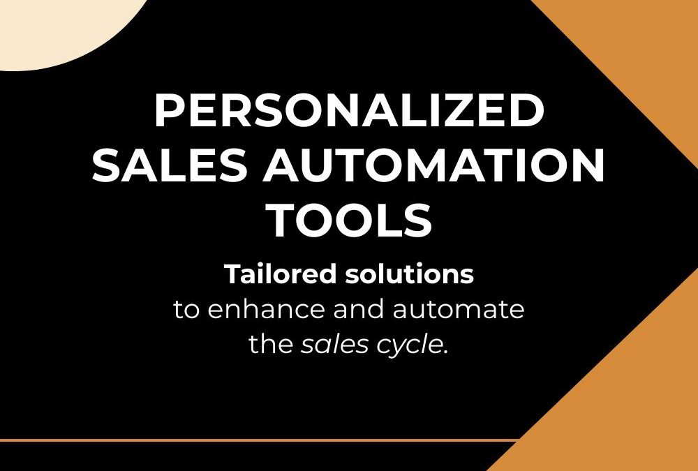 Personalized sales automation tools
