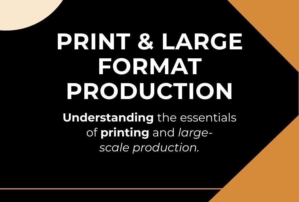 Print and Large Format Production – Client Glossary