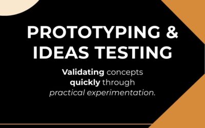 Prototyping and Ideas testing