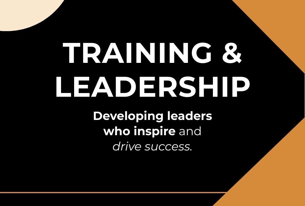 Training and Leadership