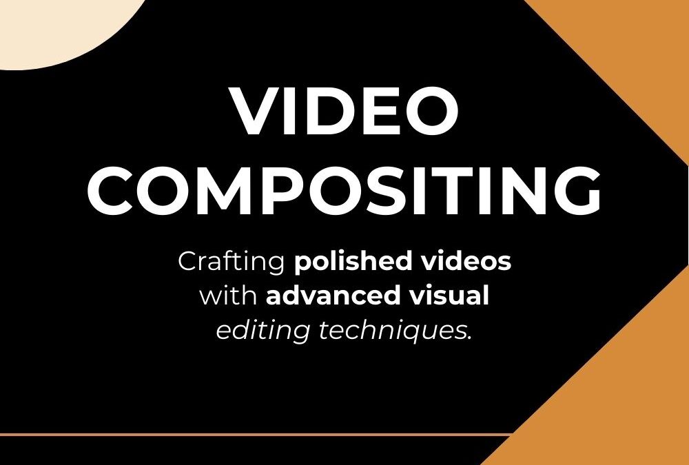 VIDEO COMPOSITING