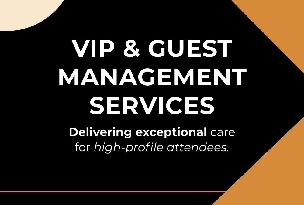 Vip & guest management services